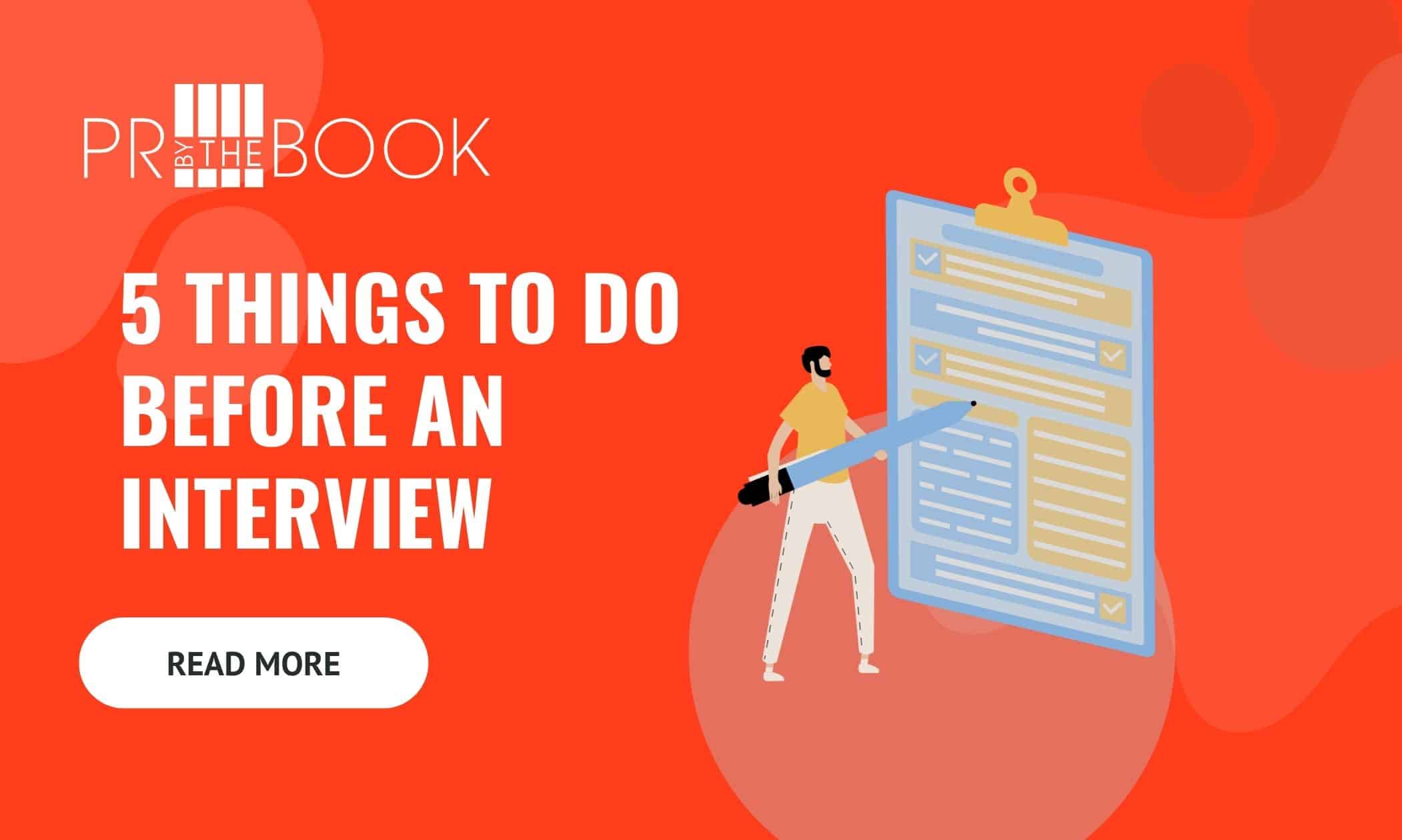 5-things-to-do-before-an-interview-pr-by-the-book