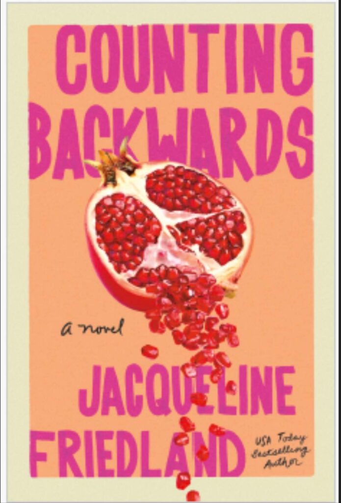 Cover image of Counting Backwards by Jacqueline Friedland.