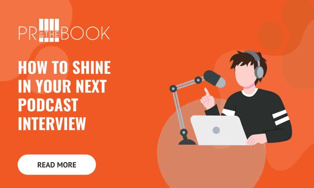 orange rectangle with white text left flushed that says "how to shine in your next podcast interview" with an illustrated graphic to the right of a young adult brown haired male with a black shirt in front of a silver laptop with headphones on and a podcast mic in front of him